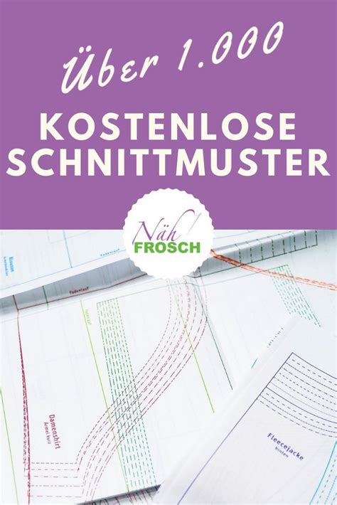 Über 1.500 kostenlose Schnittmuster, Nähanleitungen und 